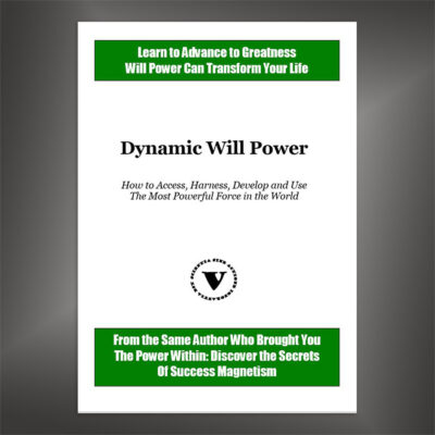 Dynamic Will Power